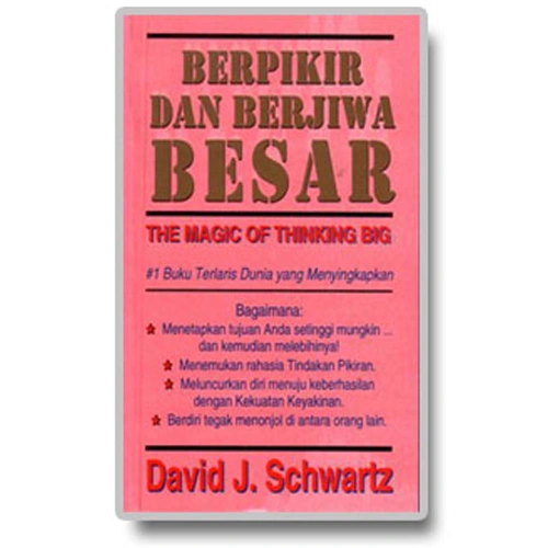 Berpikir Dan Berjiwa Besar: Cara Jenius Raih Keberhasilan