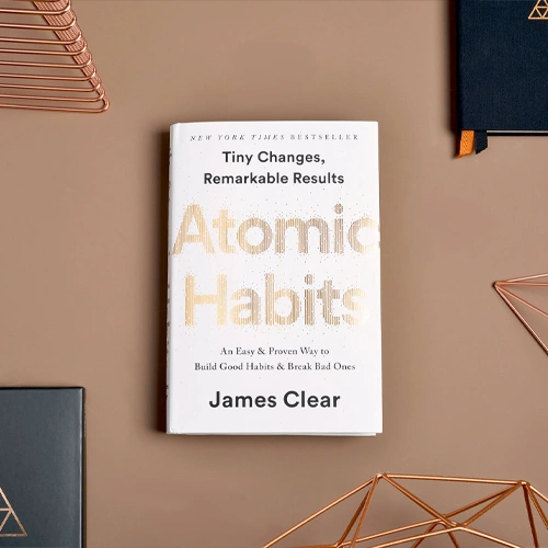 Atomic Habits: Cara Mudah Bangun Kebiasaan Baik Instan
